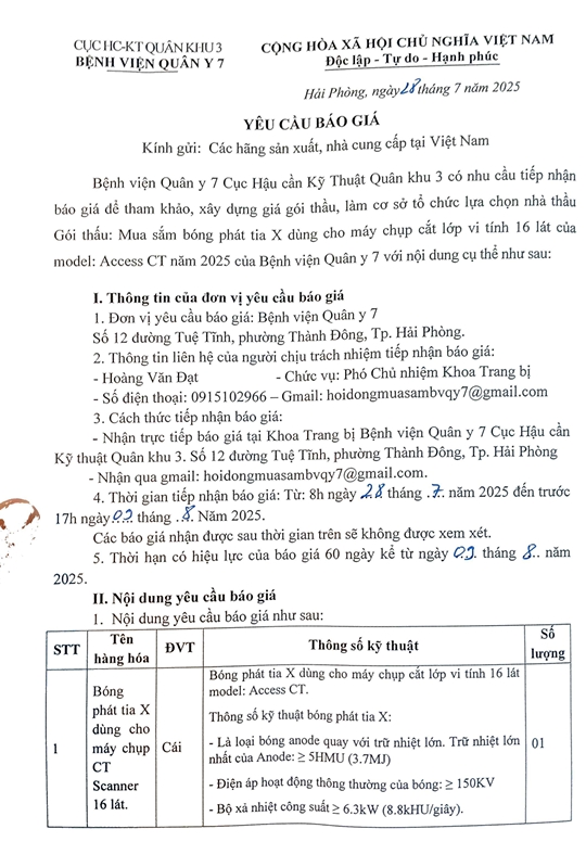 Bệnh viện Quân y 7, Cục Hậu cần - Kỹ thuật Quân khu 3 có nhu cầu tiếp nhận báo giá để tham khảo, xây dựng giá gói thầu, làm cơ sở tổ chức lựa chọn nhà thầu Gói thầu: 